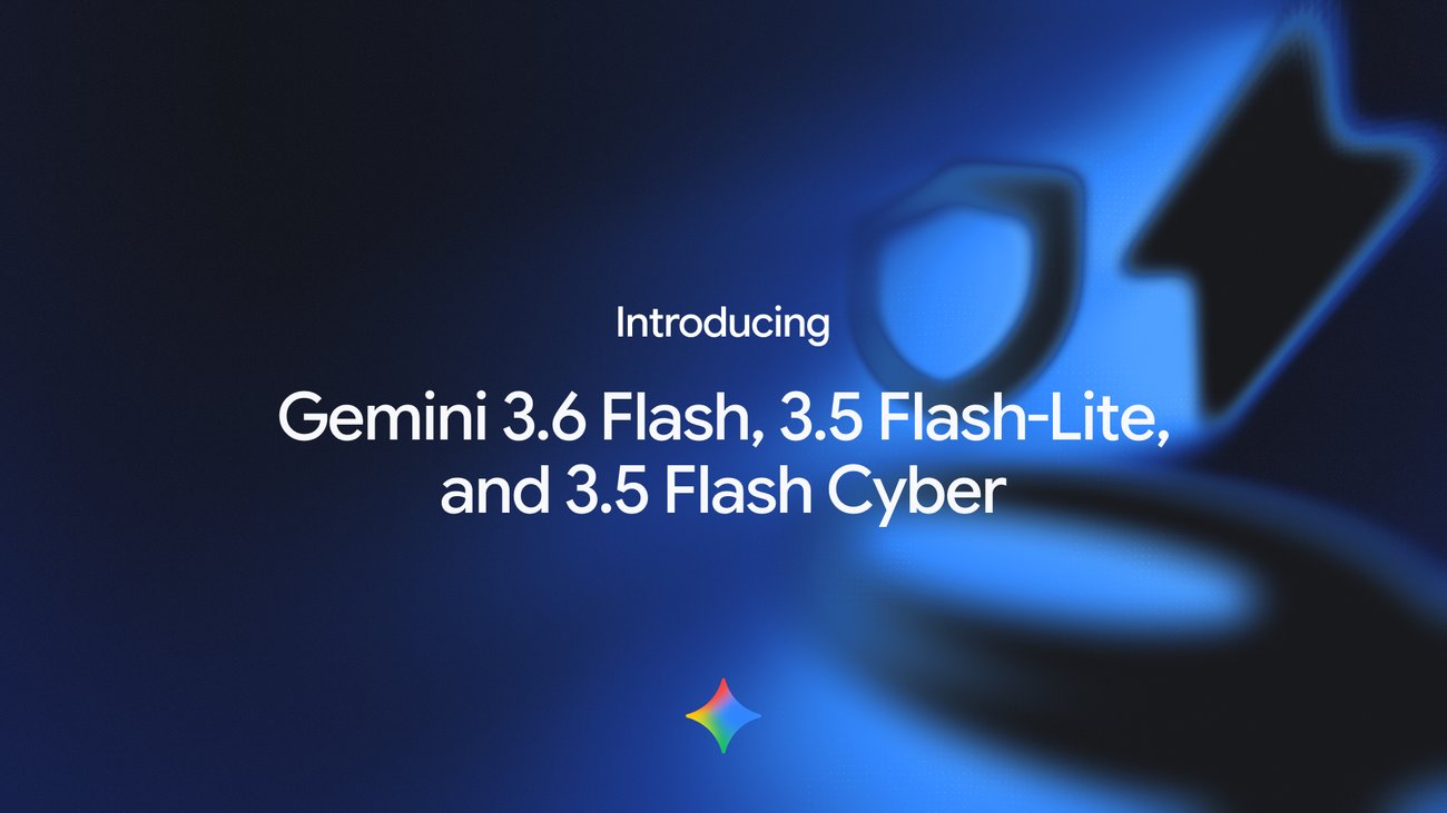 3.6 Flash, 3.5 Flash-Lite, and 3.5 Flash Cyber 3.6 Flash, 3.5 Flash-Lite, and 3.5 Flash Cyber
