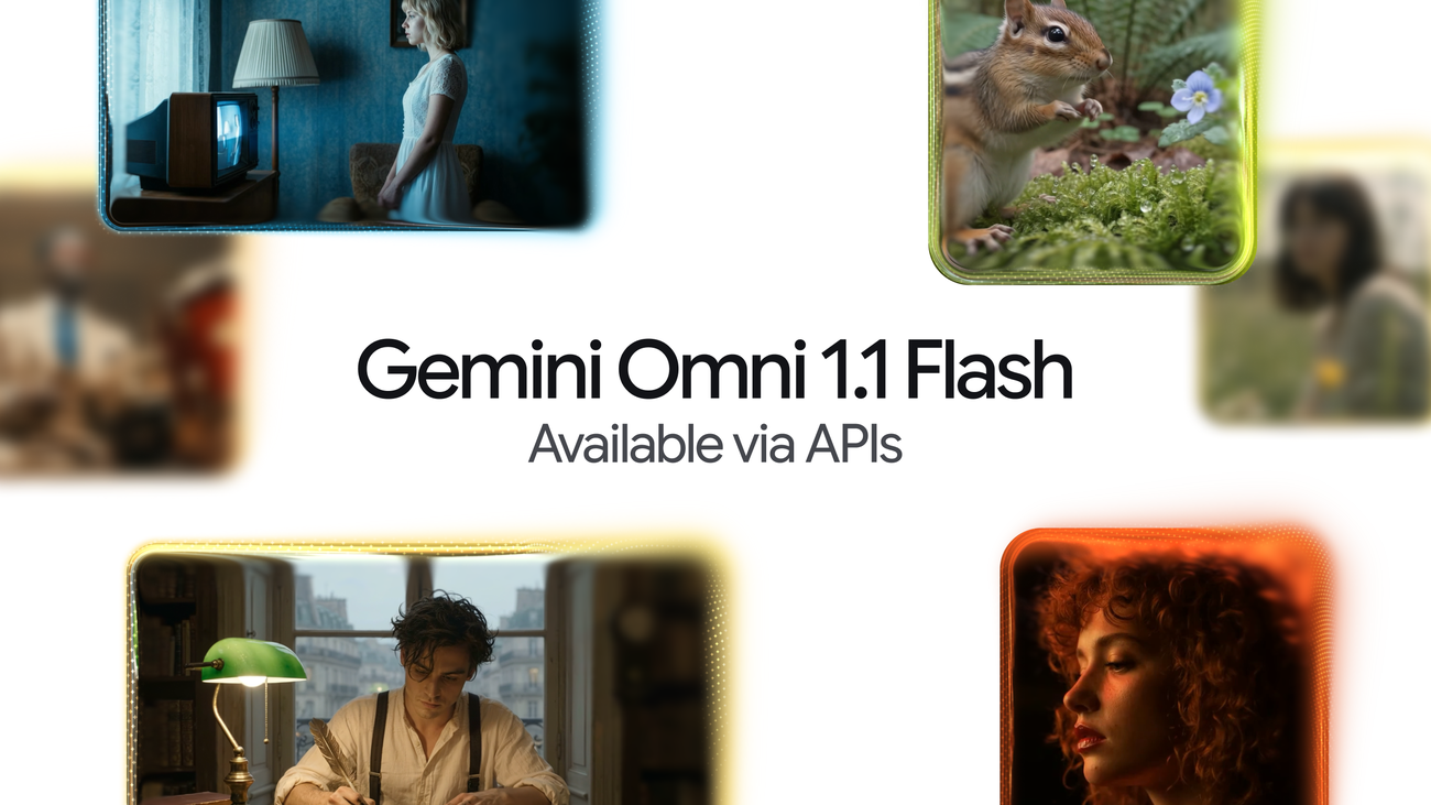 Build with Gemini Omni 1.1 Flash Build with Gemini Omni 1.1 Flash